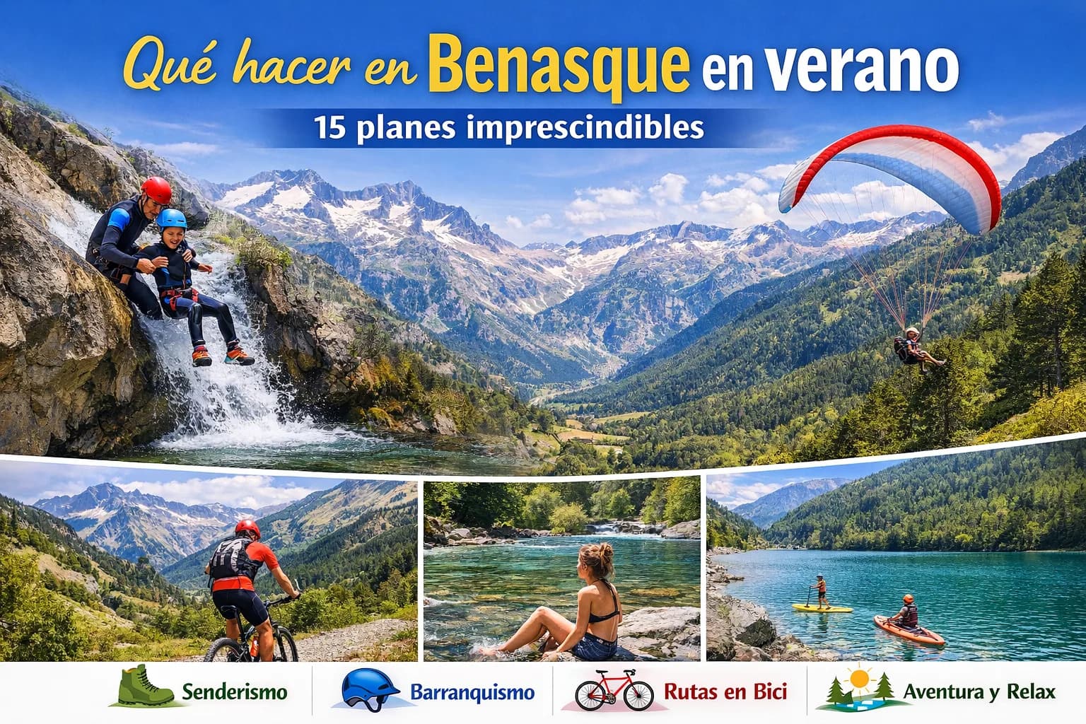 Qué hacer en Benasque en verano: 15 planes imprescindibles Qué hacer en Benasque en verano: 15 planes imprescindibles